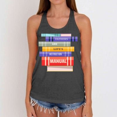 Fathers Are Life's Manual Women's Knotted Racerback Tank