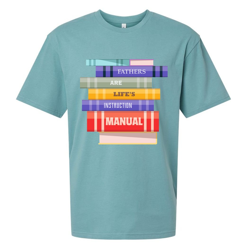 Fathers Are Life's Manual Sueded Cloud Jersey T-Shirt
