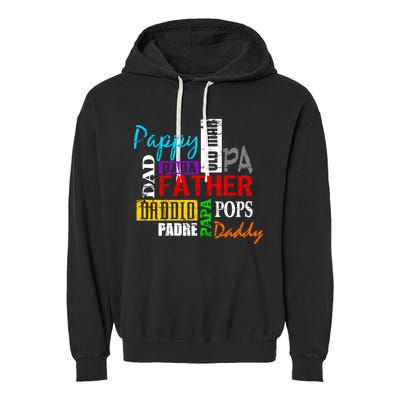 Father's Day Dad Daddy Papa Pops Names Garment-Dyed Fleece Hoodie