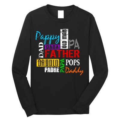Father's Day Dad Daddy Papa Pops Names Long Sleeve Shirt