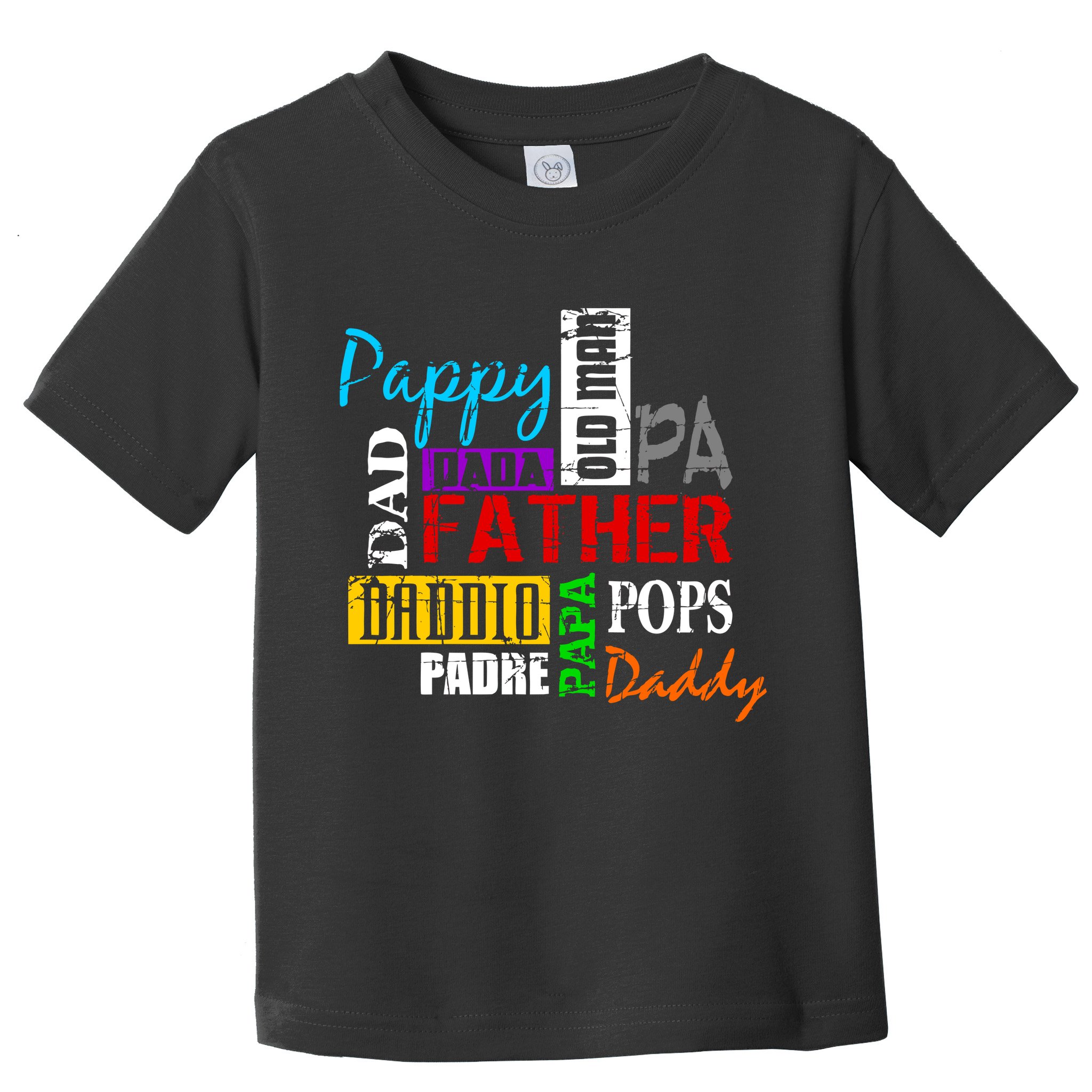 Father's Day Dad Daddy Papa Pops Names Toddler T-Shirt