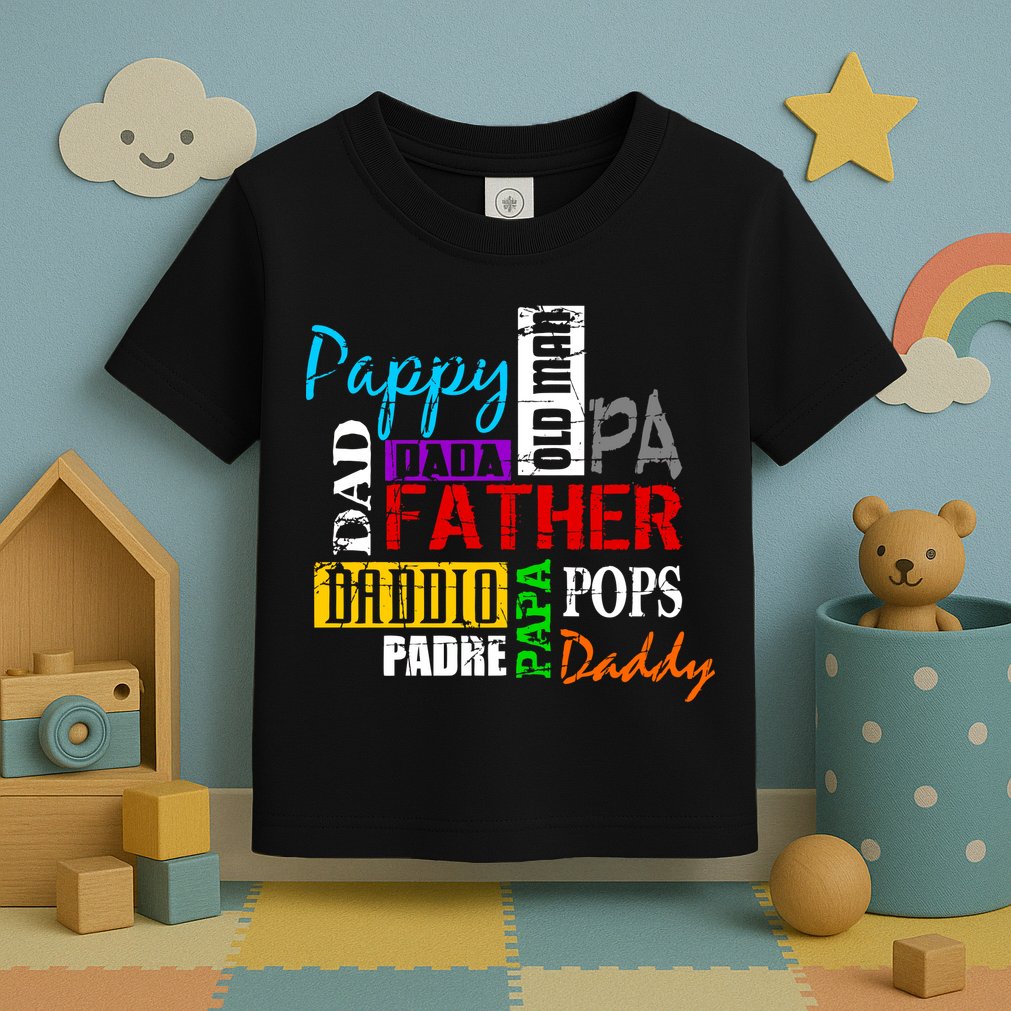 Father's Day Dad Daddy Papa Pops Names Toddler T-Shirt