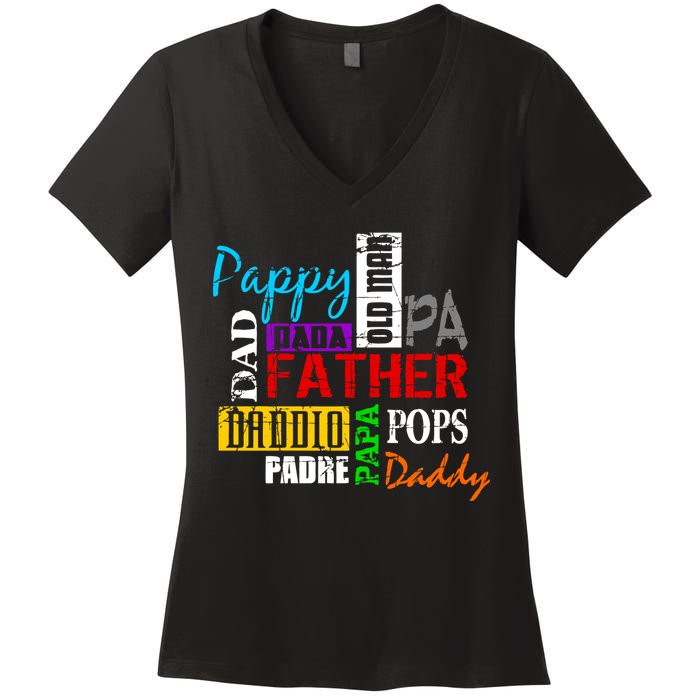 Father's Day Dad Daddy Papa Pops Names Women's V-Neck T-Shirt