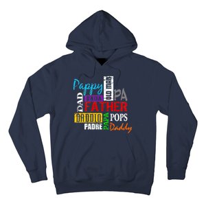 Father's Day Dad Daddy Papa Pops Names Hoodie