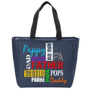 Father's Day Dad Daddy Papa Pops Names Zip Tote Bag