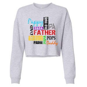 Father's Day Dad Daddy Papa Pops Names Cropped Pullover Crew