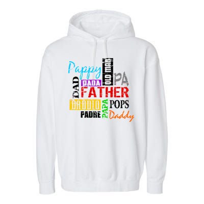 Father's Day Dad Daddy Papa Pops Names Garment-Dyed Fleece Hoodie