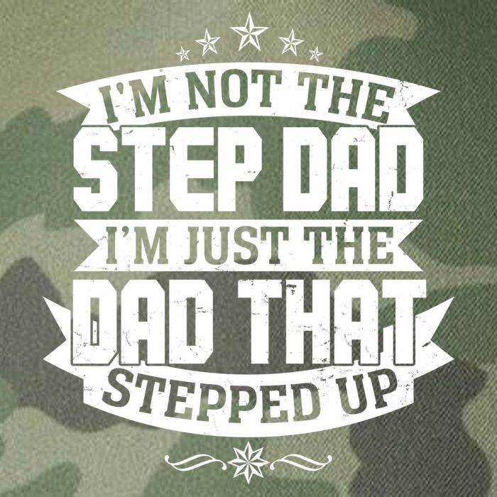 Father's Day I'm Just the Dad That Stepped Up  Legacy Tie Dye Trucker Hat