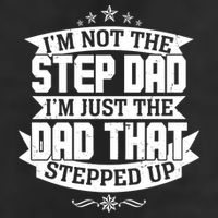 Father's Day I'm Just the Dad That Stepped Up  Golf Towel