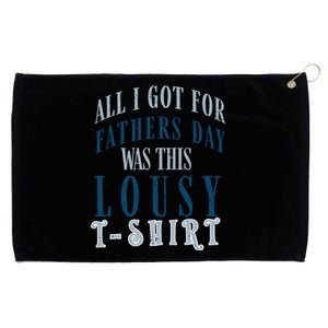 Fathers Day Lousy Grommeted Golf Towel