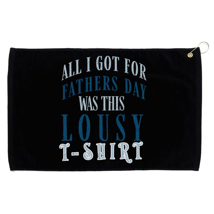 Fathers Day Lousy Grommeted Golf Towel