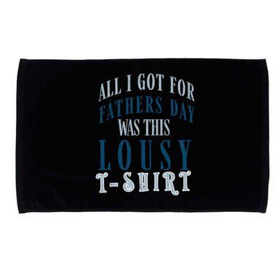 Fathers Day Lousy Microfiber Hand Towel