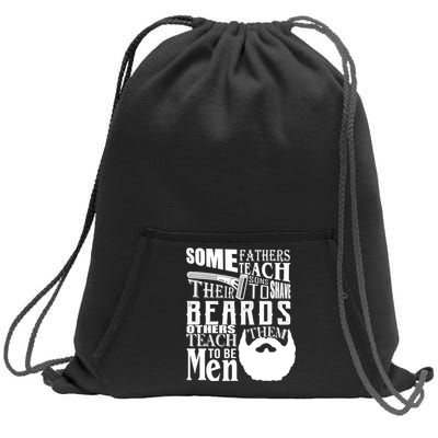 Fathers Teach Sons To Be Men Sweatshirt Cinch Pack Bag