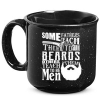 Fathers Teach Sons To Be Men 15oz Campfire Ceramic Mug