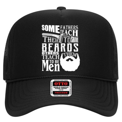 Fathers Teach Sons To Be Men Trucker Hat