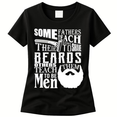 Fathers Teach Sons To Be Men Womens T-Shirt