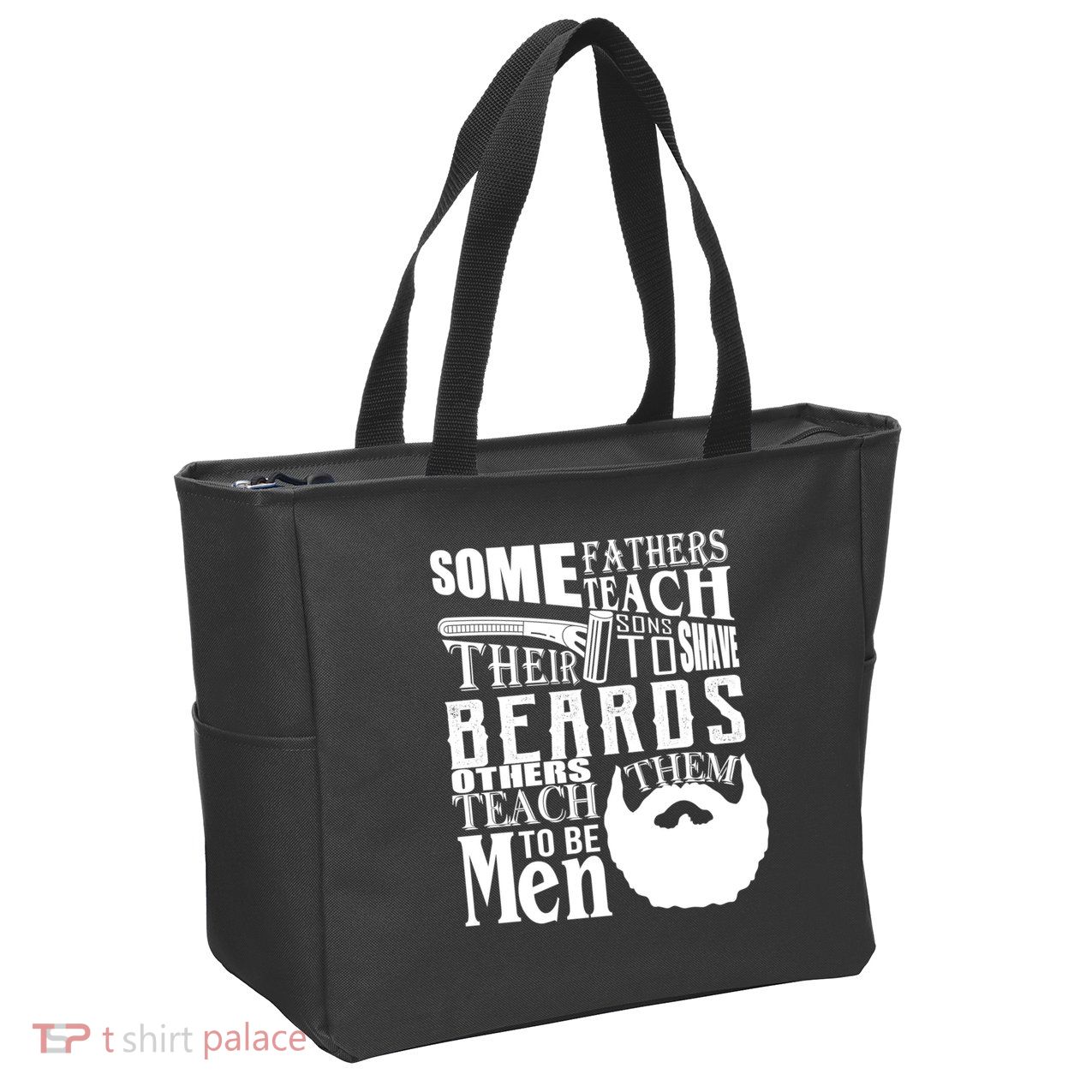 Fathers Teach Sons To Be Men Zip Tote Bag