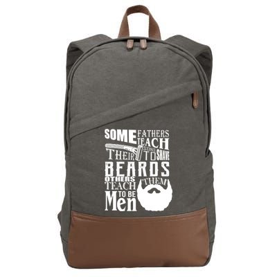 Fathers Teach Sons To Be Men Cotton Canvas Backpack