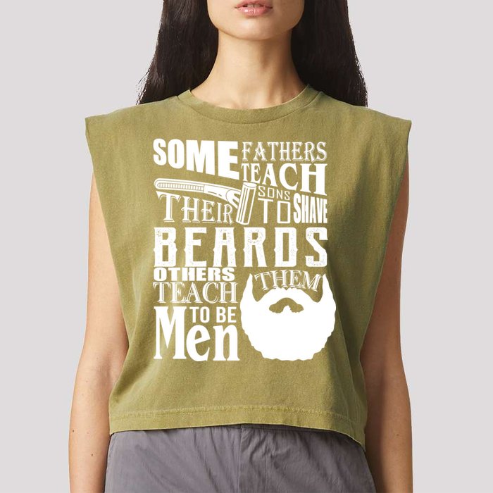 Fathers Teach Sons To Be Men Garment-Dyed Women's Muscle Tee