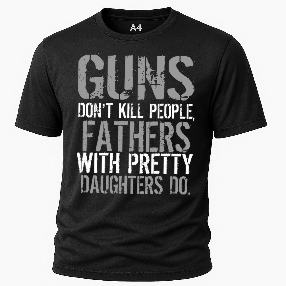 Fathers With Pretty Daughters Kill People Cooling Performance Crew T-Shirt