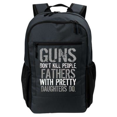 Fathers With Pretty Daughters Kill People Daily Commute Backpack