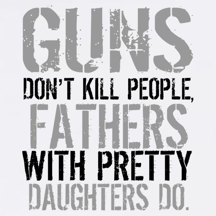 Fathers With Pretty Daughters Kill People Garment-Dyed Sweatshirt