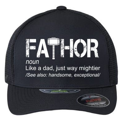 Fathor Like Dad Just Way Mightier Hero Flexfit Unipanel Trucker Cap