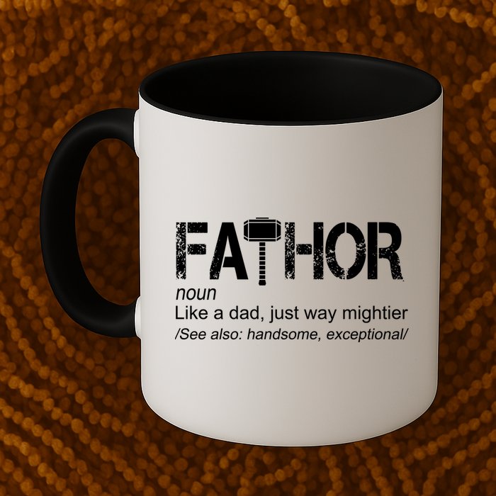 Fathor Like Dad Just Way Mightier Hero Mug