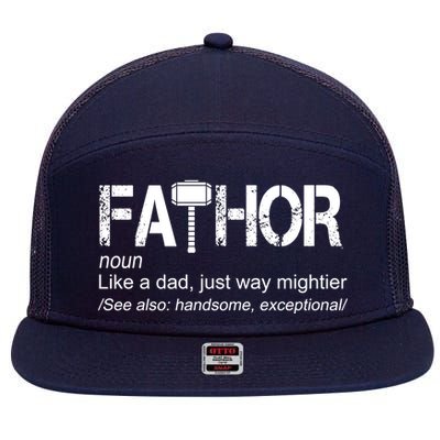 Fathor Like Dad Just Way Mightier Hero 7 Panel Mesh Trucker Snapback Hat