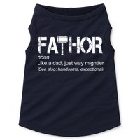 Fathor Like Dad Just Way Mightier Hero Doggie Tank