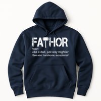 Fathor Like Dad Just Way Mightier Hero Hoodie