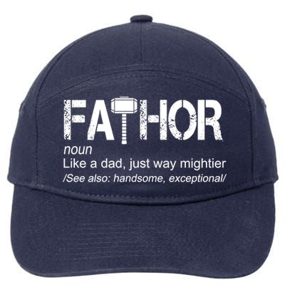 Fathor Like Dad Just Way Mightier Hero 7-Panel Snapback Hat