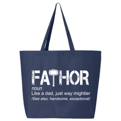 Fathor Like Dad Just Way Mightier Hero 25L Jumbo Tote