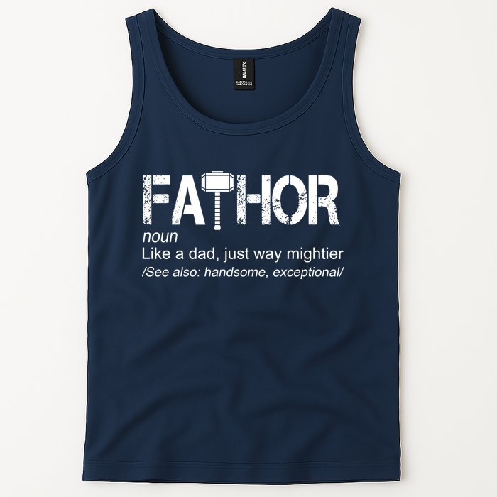 Fathor Like Dad Just Way Mightier Hero Tank Top