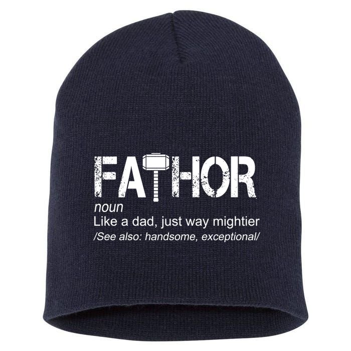 Fathor Like Dad Just Way Mightier Hero Short Acrylic Beanie