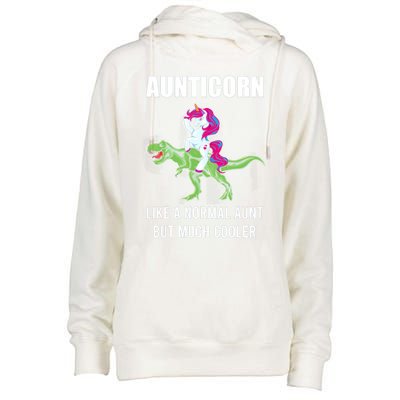 Funny Aunt Unicorn Aunticorn Crazy Aunt Gift Gift Womens Funnel Neck Pullover Hood