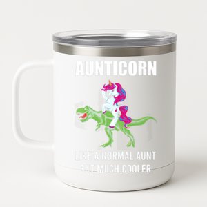 Funny Aunt Unicorn Aunticorn Crazy Aunt Gift Gift 12 oz Stainless Steel Tumbler Cup