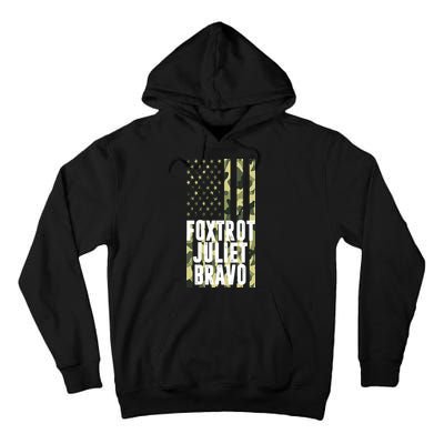 FJB Army Usa Flag Foxtrot Juliet Bravo Tall Hoodie