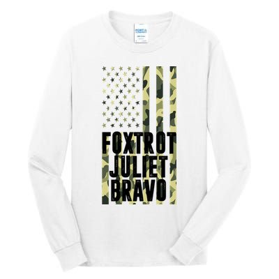 FJB Army Usa Flag Foxtrot Juliet Bravo Tall Long Sleeve T-Shirt