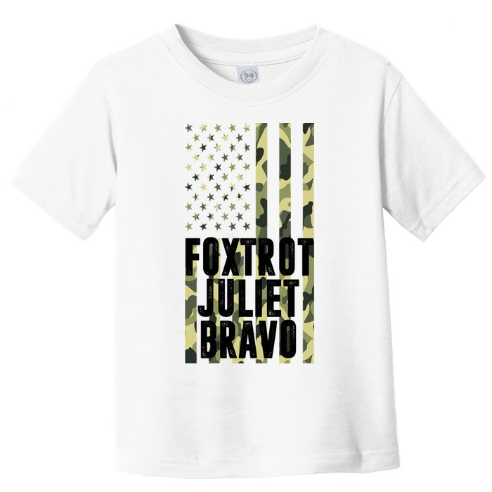 FJB Army Usa Flag Foxtrot Juliet Bravo Toddler T-Shirt