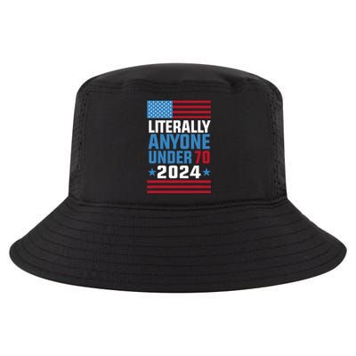 Funny Anyone Under 70 For 2024 President Election 2024 Cool Comfort Performance Bucket Hat