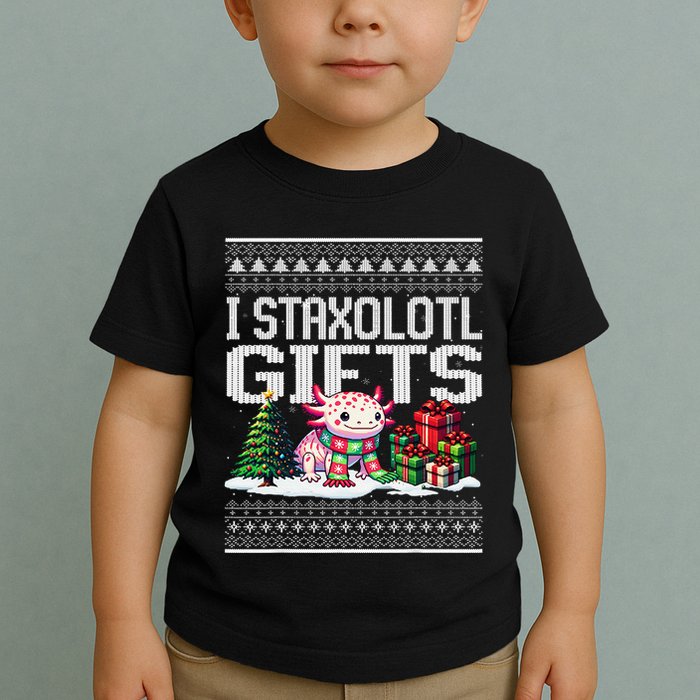 Funny Axolotl Ugly Christmas Sweater Stacks Axolotl Presents Toddler T-Shirt