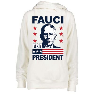 Fauci For President Womens Funnel Neck Pullover Hood