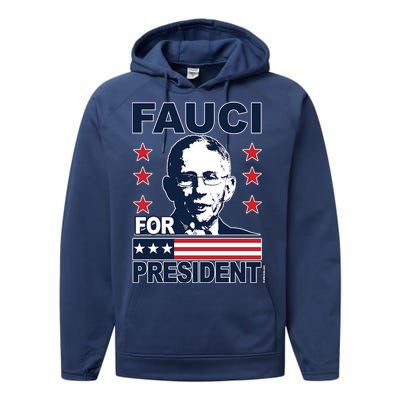 Fauci For President Performance Fleece Hoodie