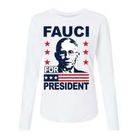 Fauci For President Womens Cotton Relaxed Long Sleeve T-Shirt