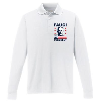 Fauci For President Performance Long Sleeve Polo