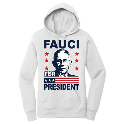 Fauci For President Women's Pullover Hoodie