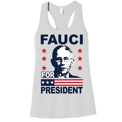 Fauci For President Women's Racerback Tank