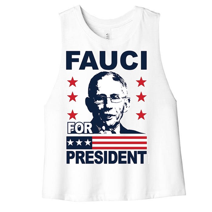 Fauci For President Women's Racerback Cropped Tank