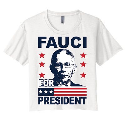 Fauci For President Women's Crop Top Tee